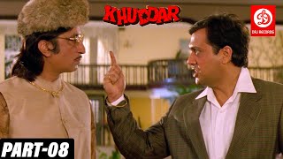 Khuddar - Bollywood Action Movie | Part -08 | Govinda, Karishma Kapoor | Bollywood Superhit movies