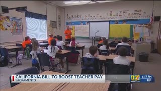 California bill would increase teacher pay by 50% by 2030