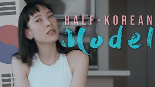 The TRUTH Behind Being a HALF-KOREAN MODEL in South Korea