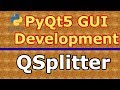 What Is PyQt5 QSplitter With Example (Python GUI Development) #17