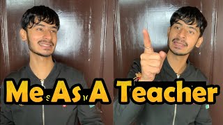 Me As A Teacher | Chimkandi New VIdeo | Chimkandi