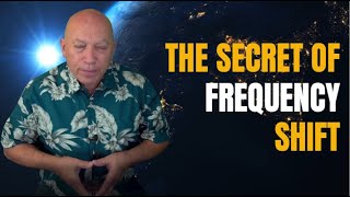 Bashar Channeling | THE SECRET OF FREQUENCY SHIFT: LIVE IN THE REALITY YOU TRULY WANT