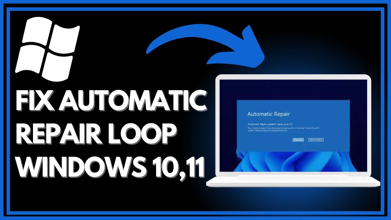 How To Fix Automatic Repair Loop Windows 10,11 - Your Pc Did Not Start ...