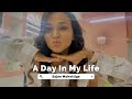 DAY IN LIFE VLOG | SAJEE VLOG