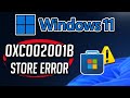 Fix Microsoft Store Error 0xC002001B in Windows 10/11