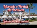 Letovanje u Turskoj, All-Inclusive. luksuz ili samo prosek? Objašnjenje.