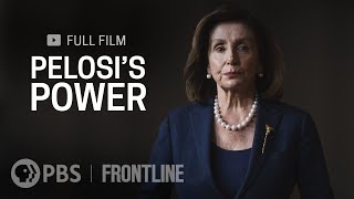 Pelosi's Power (full documentary) | FRONTLINE
