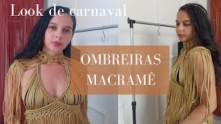 COMO FAZER OMBREIRA EM MACRAMÊ| Macramê Tutorial ombreiras