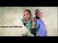 AMARYAR TIKTOK EPISODE 43 Staring Ahmad A Bifa, Aisha Usman Adam, Rabi Sufi