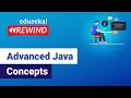 Advanced Java Concepts | J2EE, Java Servlets, JSP, JDBC | Java  Training | Edureka | Java Rewind -5