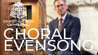 Choral Evensong - Recorded live Saturday 12th October 2024