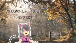 【AURORA HILLS chapter1】謎解きするっ