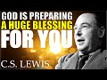 10 SIGNS GOD IS PREPARING YOU FOR A HUGE BLESSING