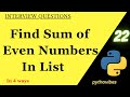 Sum of Even Numbers in a List #python #coding  #interview #leetcode @pythonvibes_
