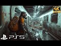 (PS5) Survive The Metro™ | Ultra Realistic Immersive Graphics Gameplay [4K 60FPS] Last of Us