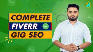 Fiverr Gig SEO( Complete Fiverr SEO) | Fiverr Tutorial | Part 04