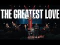 THE GREATEST LOVE | Official Music Video | Harborside Music