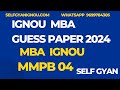 MMPB 04 MBA Ignou Important Questions Self Gyan 2024