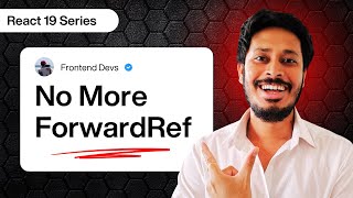 React 19 features: No More forwardRef Needed! | Ref Handling Simplified in React 19