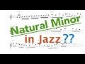 Natural Minor In Jazz (ENG SUB)