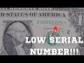 RARE Low Serial Number Star Note! Found Searching for Rare Banknotes