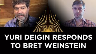 Yuri Deigin Responds to Bret Weinstein on Vaccines, Ivermectin \u0026 Quillette