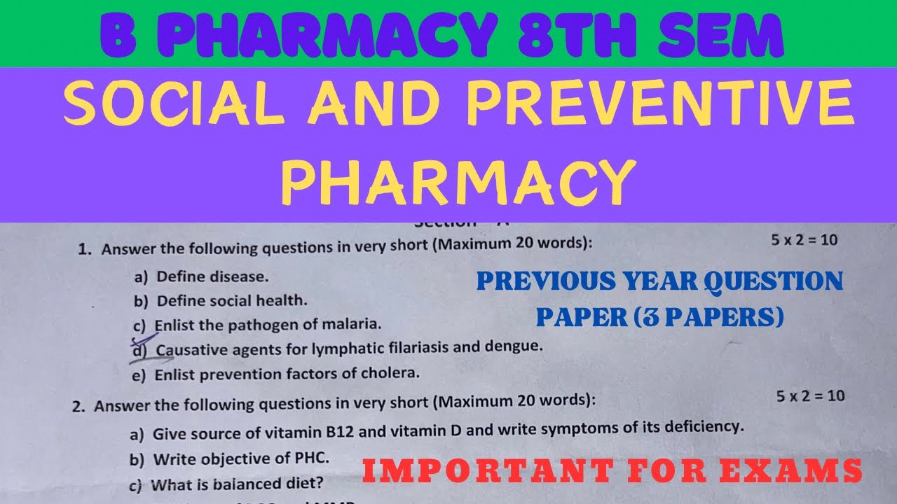 Social And Preventive Pharmacy 8 Sem Question Paper | B Pharm 8th Sem ...