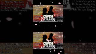 Best OPM Love Songs Medley ❤️ Best Of OPM Love Songs 2023  #shorts #video