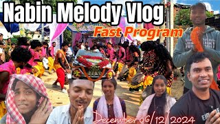 Nabin Melody 🎥😂 December Fast Melody Program // Fast Vlog Video // Date.06.12.2024.Thanks For Watch