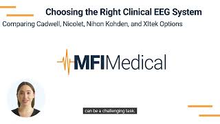 Choosing the Right Clinical EEG System  Comparing Cadwell, Nicolet, Nihon Kohden, and Xltek Options