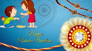 Happy Raksha Bandhan Whatsapp Status || Raksha Bandhan Status || Raksha Bandhan Song