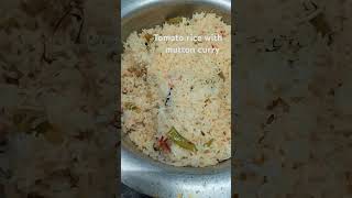 Mutton curry and tomato rice#youtubeshorts #trendingshorts