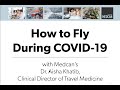 How To Fly During COVID-19