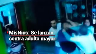 #MISNIUS | Vecinos se le fueron a los golpes a unos adultos mayores