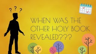 WHEN were the other HOLY BOOKS REVEALED? | ISLAMIC Remainder |