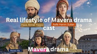 Real lifestyle of Mavera drama cast||Mavera drama||Turkish drama