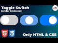 💡 Create a Toggle Switch with HTML & CSS Only (Under 3 Minutes!)