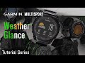 Tutorial – Garmin Watches: Weather Glance