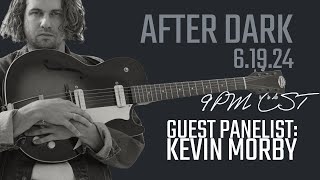 After Dark with Kevin Morby