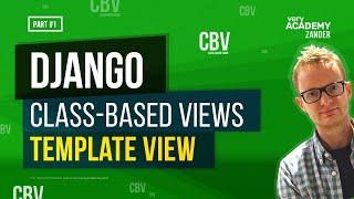 Learn Django Class-Based Views - Using TemplateView - theory and examples