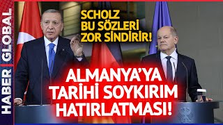 Erdoğan'dan  Scholz'un Yanında Tarihe Geçecek Açıklama! "Sizin Holokost Geçmişiniz Var"