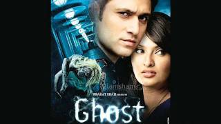 AAJA KHATAM SABAR KARLE GHOST 2011