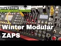 SUPERBOOTH 2021 - Winter Modular - ZAPS