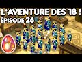 J'obtiens mes 17 Dolmanax ! Débrief + time-lapse !  L'aventure des 18 #26 (DOFUS)