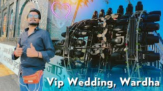 #vlog61 - VIP Wedding Program, Wardha ❤️ • 3 Star Dhumal Nagpur • कई माहोल वाला Seen था यहा 😍