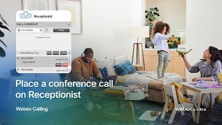 Place a conference call on Receptionist