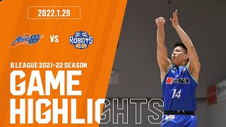 【HIGHLIGHT】B.LEAGUE 2021-22 第19節 vs 茨城ロボッツ GAME1