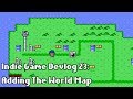 Indie Game Devlog 23 : Adding The World Map