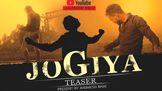 Jogiya (Official Trailer By Animesh Bhai) Prabh Gill Music | Best New Hindi Song 2022