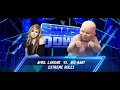 Avril vs Giant Big Baby | WWE SmackDown Extreme Rules Live Match